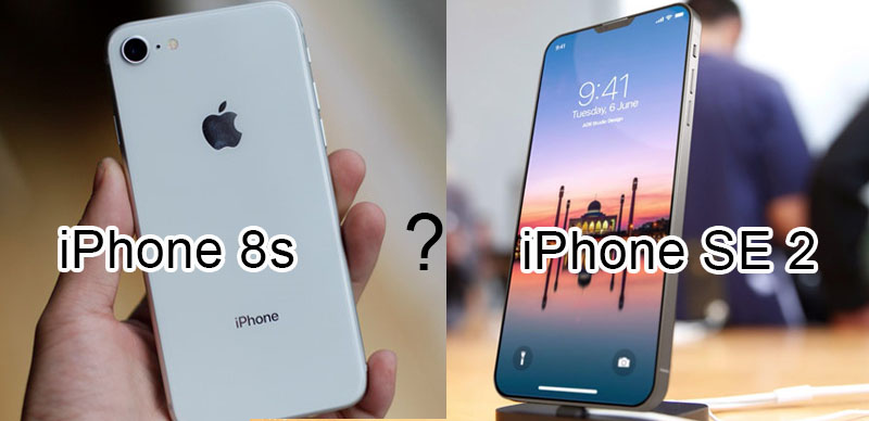 Tổng hợp tin đồn về Apple iPhone SE 2: Thiết kế tương tự iPhone 8, Chipset A13 